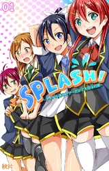 SPLASH！-アイドル達のフツーだけど大切な日常-