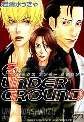 6UNDER GROUND